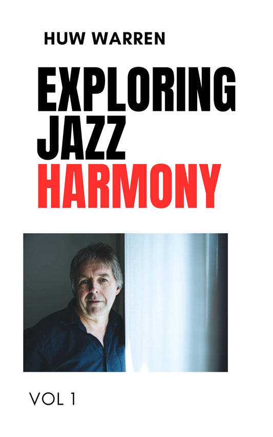 Exploring Jazz Harmony